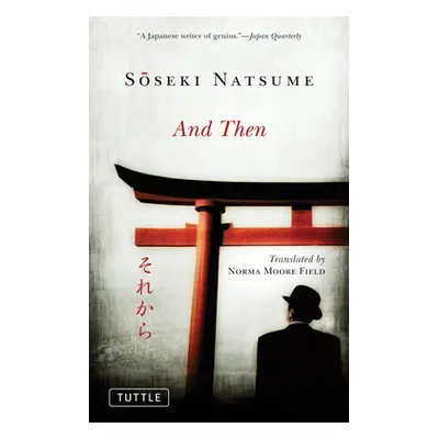 "And Then" - "" ("Natsume Soseki")(Paperback)