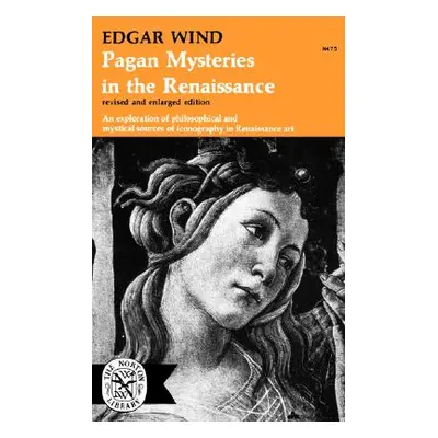 "Pagan Mysteries in the Renaissance" - "" ("Wind Edgar")(Paperback)