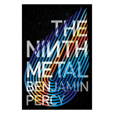 "The Ninth Metal, 1" - "" ("Percy Benjamin")(Pevná vazba)