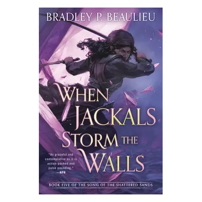 "When Jackals Storm the Walls" - "" ("Beaulieu Bradley P.")(Pevná vazba)