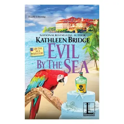 "Evil by the Sea" - "" ("Bridge Kathleen")(Paperback)