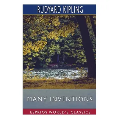 "Many Inventions (Esprios Classics)" - "" ("Kipling Rudyard")(Paperback)