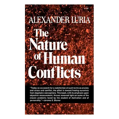 "The Nature of Human Conflicts" - "" ("Luria A. R.")(Paperback)