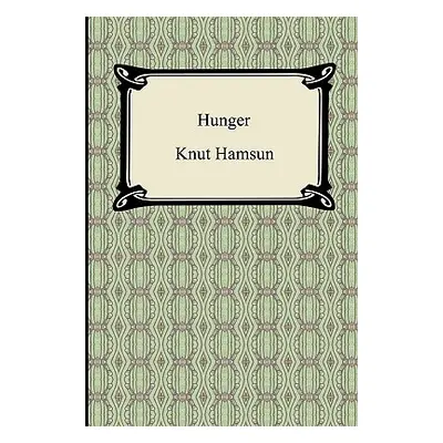 "Hunger" - "" ("Hamsun Knut")(Paperback)