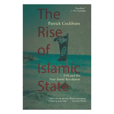 "The Rise of Islamic State" - "" ("Cockburn Patrick")(Paperback)