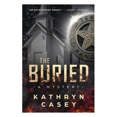 "The Buried" - "" ("Casey Kathryn")(Paperback)