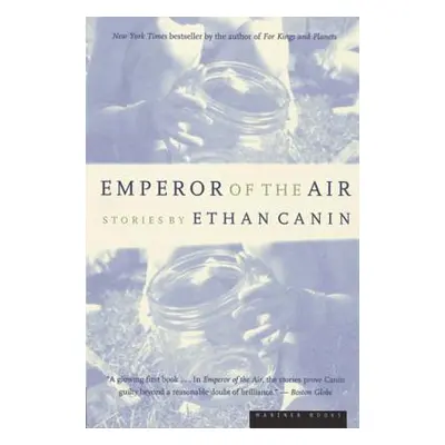 "Emperor of the Air" - "" ("Canin Ethan")(Paperback)