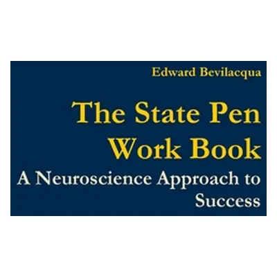 "The State Pen Work Book" - "" ("Bevilacqua Edward")(Paperback)