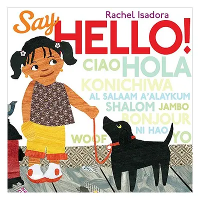 "Say Hello!" - "" ("Isadora Rachel")(Pevná vazba)