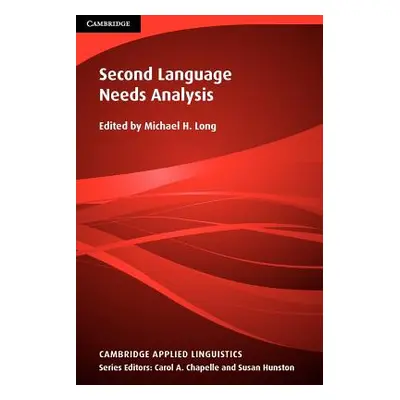 "Second Language Needs Analysis" - "" ("Long Michael H.")(Paperback)