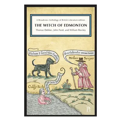 "The Witch of Edmonton" - "" ("Dekker Thomas")(Paperback)