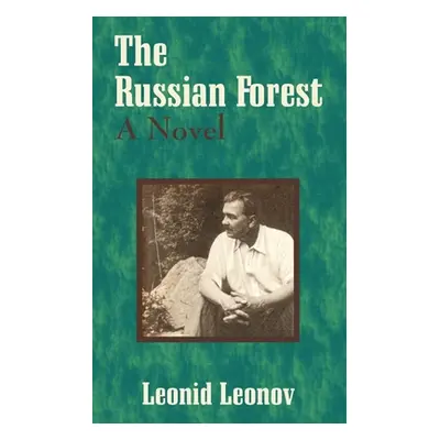 "The Russian Forest" - "" ("Leonov Leonid")(Paperback)