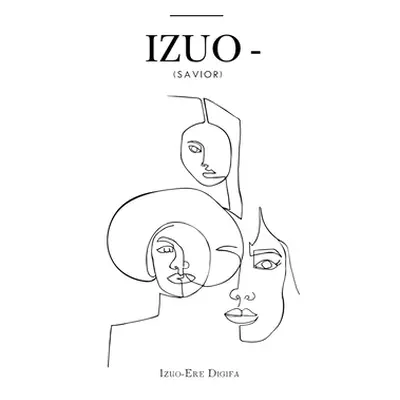 "Izuo -" - "" ("Digifa Izuo-Ere")(Paperback)