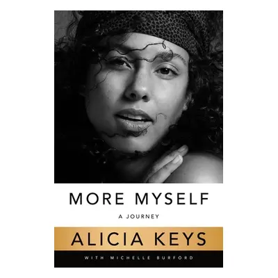 "More Myself: A Journey" - "" ("Keys Alicia")(Paperback)