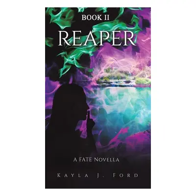 "Reaper" - "" ("Ford Kayla J.")(Pevná vazba)