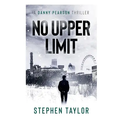 "No Upper Limit" - "" ("Taylor Stephen")(Paperback)