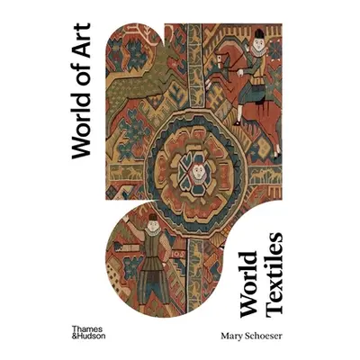 "World Textiles" - "" ("Schoeser Mary")(Paperback)