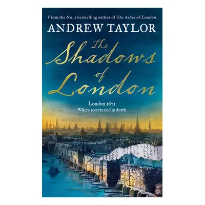 "The Shadows of London" - "" ("Taylor Andrew")(Pevná vazba)