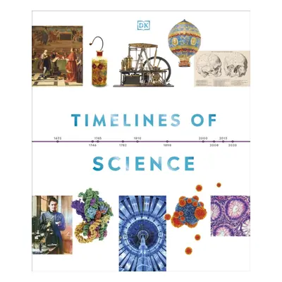 "Timelines of Science" - "" ("DK")(Pevná vazba)