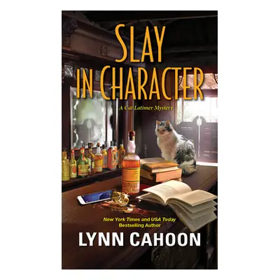 "Slay in Character" - "" ("Cahoon Lynn")(Mass Market Paperbound)