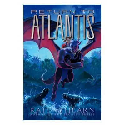 "Return to Atlantis" - "" ("O'Hearn Kate")(Paperback)