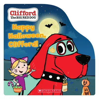 "Happy Halloween, Clifford!" - "" ("Bridwell Norman")(Board Books)