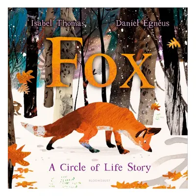 "Fox" - "A Circle of Life Story" ("Thomas Isabel")(Pevná vazba)