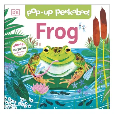 "Pop-Up Peekaboo! Frog" - "Pop-Up Surprise Under Every Flap!" ("DK")(Board book)