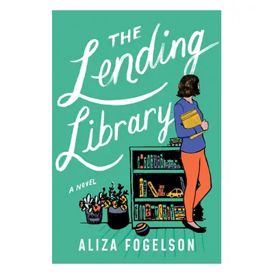 "The Lending Library" - "" ("Fogelson Aliza")(Paperback)