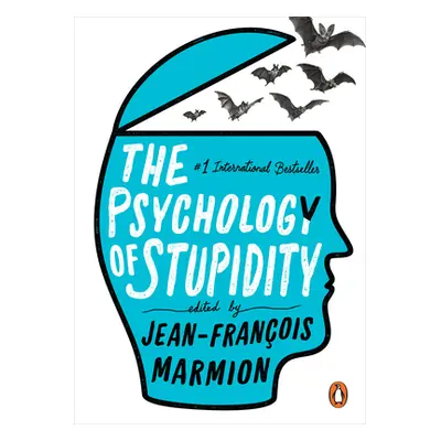 "The Psychology of Stupidity" - "" ("Marmion Jean-Francois")(Paperback)