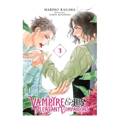 "The Vampire and His Pleasant Companions, Vol. 3" - "" ("Konohara Narise")(Paperback)