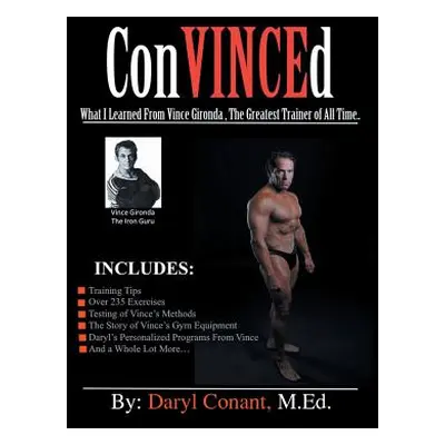 "ConVINCEd" - "" ("Conant M. Ed Daryl")(Paperback)