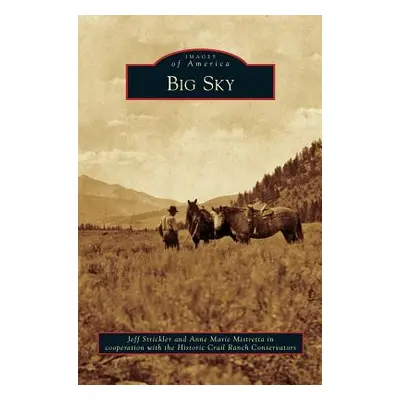 "Big Sky" - "" ("Strickler Jeff")(Pevná vazba)