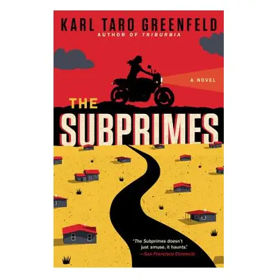 "Subprimes PB" - "" ("Greenfeld Karl Taro")(Paperback)