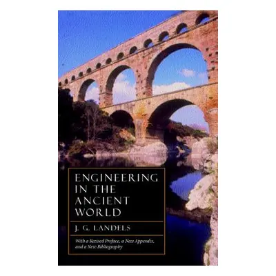 "Engineering in the Ancient World" - "" ("Landels J. G.")(Paperback)