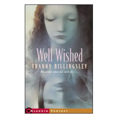 "Well Wished" - "" ("Billingsley Franny")(Paperback)