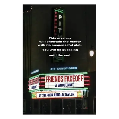 "Friends Faceoff" - "" ("Taylor Stephen Arnold")(Paperback)