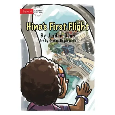 "Hina's First Flight" - "" ("Dean Jordan")(Paperback)