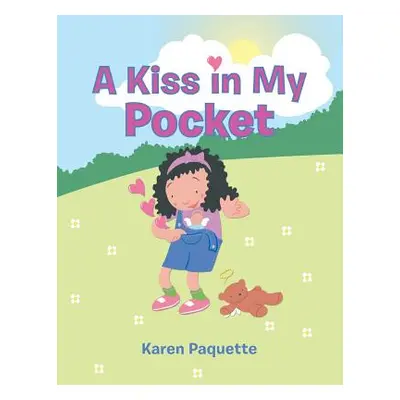 "A Kiss in My Pocket" - "" ("Paquette Karen")(Paperback)