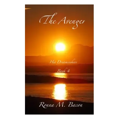 "The Avenger" - "" ("Bacon Ronna M.")(Paperback)