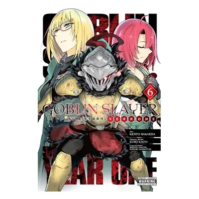 "Goblin Slayer Side Story: Year One, Vol. 6 (Manga)" - "" ("Kannatuki Noboru")(Paperback)