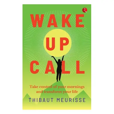 "Wake Up Call" - "" ("Meurisse Thibaut")(Paperback)