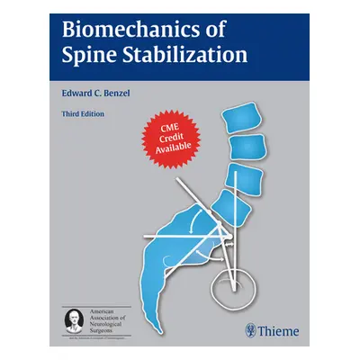 "Biomechanics of Spine Stabilization" - "" ("Benzel Edward C.")(Pevná vazba)