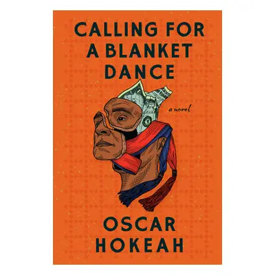 "Calling for a Blanket Dance" - "" ("Hokeah Oscar")(Pevná vazba)