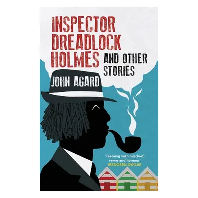 "Inspector Dreadlocks Holmes & other Stories" - "" ("Agard John")(Paperback)