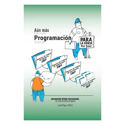 "Aun Mas Programacion" - "" ("Geoff Ryan P M P")(Paperback)