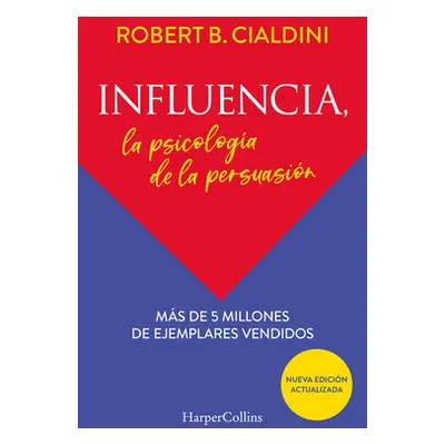 "Influencia" - "" ("Cialdini Robert")(Paperback)