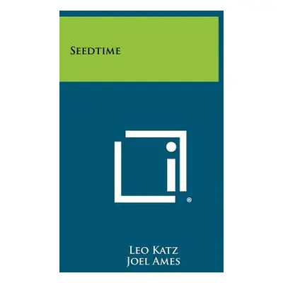 "Seedtime" - "" ("Katz Leo")(Paperback)