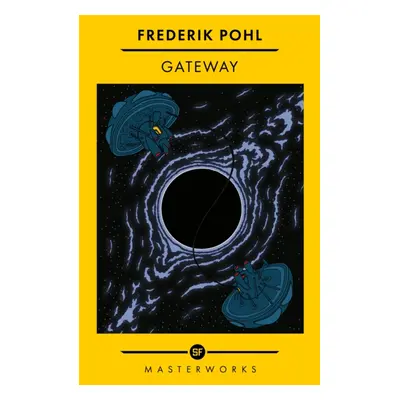 "Gateway" - "The Best of the SF Masterworks" ("Pohl Frederik")(Paperback / softback)