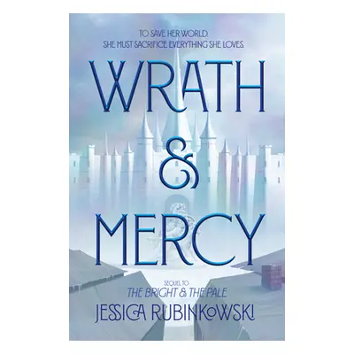 "Wrath & Mercy" - "" ("Rubinkowski Jessica")(Paperback)